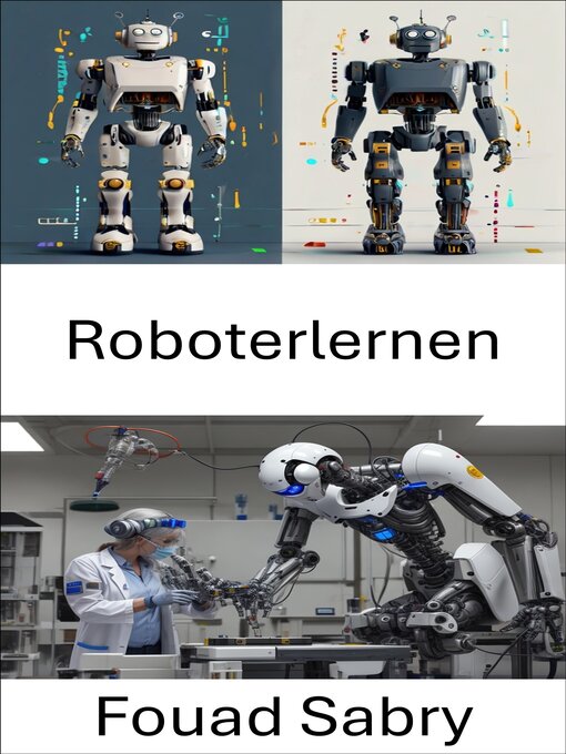 Title details for Roboterlernen by Fouad Sabry - Available